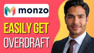 How to Get an Overdraft Monzo Bank Tutorial [upl. by Nialb530]