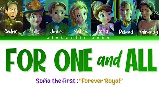 For One and All  Color Coded Lyrics  Sofia the First quotForever Royalquot  Zietastic Zone👑 [upl. by Warga691]