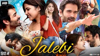 Jalebi Full Movie In Hindi  Varun Mitra  Rhea Chakraborty  Digangana Suryavanshi  Review amp Facts [upl. by Mcclenon795]