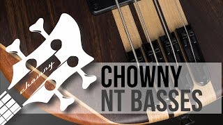 Chowny NT Bass Information and Demo [upl. by Aytac]