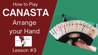 How to Play Canasta Beginner  Organize Cards  Lesson 3 Modern American Canasta canasta cardgames [upl. by Uliram476]