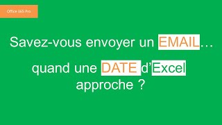 Power Automate comment envoyer un Mail à partir dExcel office365 Pro [upl. by Ragucci]