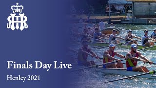 Finals Day Live  Henley Royal Regatta 2021 [upl. by Aivartal]