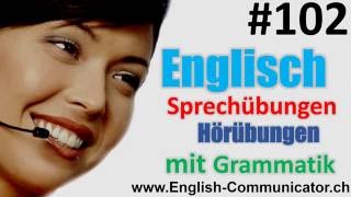 102 Englisch grammatik für Fortgeschrittene Deutsch English Sprachkurse ÖffentlichOffizielle Baden [upl. by Yeldahc]