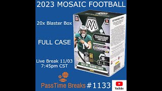 1103 2023 MOSAIC FOOTBALL  20x Blaster Full Case 1133 Live Break [upl. by Anawed]