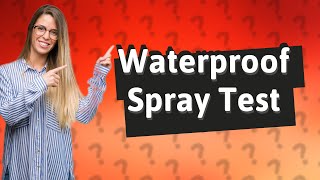 Do waterproof sprays work [upl. by Clercq]