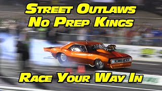 Street Outlaws No Prep Kings Race Your Way In National Trail Raceway 2022 [upl. by Helali]