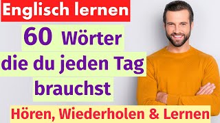 Englisch für Anfänger 60 Alltagswörter für den täglichen Gebrauch [upl. by Alanson234]