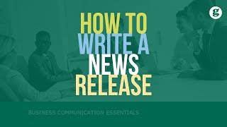 How to Write a News Release [upl. by Francklyn477]