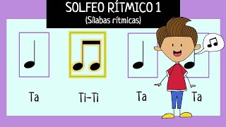 SOLFEO RÍTMICO 1  SÍLABAS RÍTMICAS [upl. by Onifled]