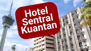 Review Hotel Sentral Kuantan [upl. by Rupert939]