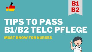 How to pass B1B2 telc Pflege Prüfung in one take  Learn German for Nurses [upl. by Holms]