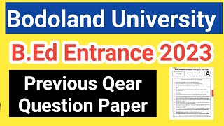 Bodoland university bed entrance previous year question paper [upl. by Garv]