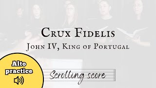 Crux Fidelis  Portugal  Alto practice with score [upl. by Eojyllib]