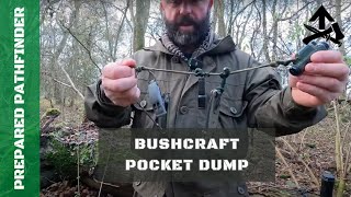 Bushcraft Pocket Dump [upl. by Llenrub210]