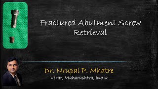 Fractured Abutment Screw Retrieval [upl. by Aicilec]