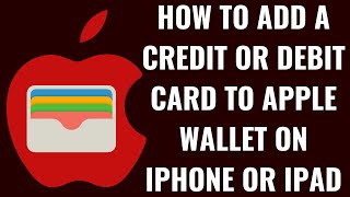 How to Add Your Card to Apple Wallet [upl. by Dirgis]