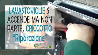 Lavastoviglie non parte il lavaggio verifica e sostituzione blocco porta [upl. by Chabot]