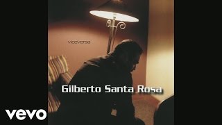 Gilberto Santa Rosa  No Pensé Enamorarme Otra Vez Bolero Cover Audio [upl. by Onaicilef771]