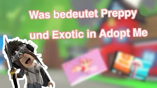 Was bedeutet Preppy und Exotic in Adopt Me🩷🏝️🦩 xXLottiXx [upl. by Ynoffit360]