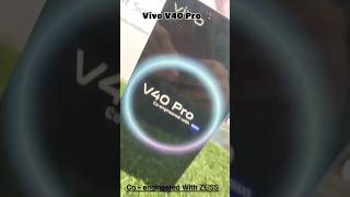 Vivo V40 Pro  Slimmest Phone Of India  ZEISS Camera Leans📲 ultrawideangle realpictures [upl. by Cathey642]