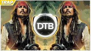 Pirates Of The Caribbean Theme Song PedroDJDaddy amp Axeblowz  Trap 2018 Remix [upl. by Korrie762]