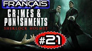 FR Sherlock Holmes  Crimes and Punishments  Lets Play  Gameplay Français  Épisode 21 [upl. by Rubi588]