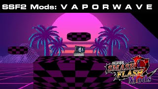 SSF2 Mods Ｖａｐｏｒｗａｖｅ [upl. by Card245]