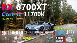 RX 6700XT 12GB  Core i7 11700K  Tested in 24 Games  2023 [upl. by Neros]