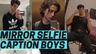 Mirror Selfie Captions For Boys  Mirror Selfie Captions and Quotes  Mirror Captions Instagram [upl. by Delainey754]