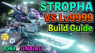 Warframe  STROPHA VS lv9999 ビルド＆使い方をわかりやすく解説 [upl. by Etnoj]