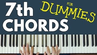 7th Chords For Dummies [upl. by Dyanne273]