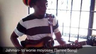 Jahmantemne song towinie moryorsaw [upl. by Eigna]