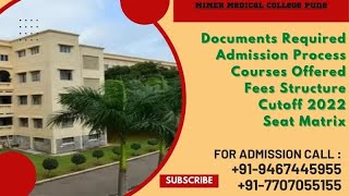 MIMER Medical College Pune 202324 Admission Courses Offered Fees Structure [upl. by Nana]