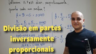 Divisão em partes inversamente proporcionais [upl. by Eenwat42]