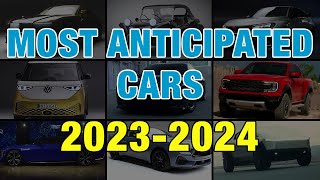 These Are the MOST ANTICIPATED Cars of 20232024  The Hottest New Cars of This Year [upl. by Cristie]