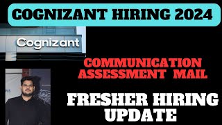 Cognizant Communication assessment mailCognizant fresher hiring 2024 [upl. by Akinor]