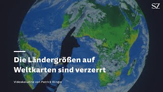 Länder der Welt – die Ländergrößen auf Weltkarten sind verzerrt [upl. by Oribel]