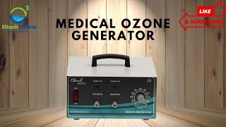 Eltech Medical Ozone Generator [upl. by Egamlat]