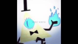 We will meet again bill Cipher edit [upl. by Engelbert]