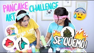 PANCAKE ART CHALLENGE  SE QUEMA [upl. by Dagall]