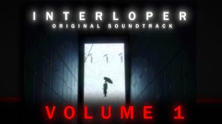 The INTERLOPER Original Soundtrack Volume 1 [upl. by Joly]