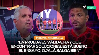 PERÚ vs NICARAGUA PREVIA y ANÁLISIS del primer amistoso de la ERA FOSSATI  AL ÁNGULO ⚽🥅 [upl. by Tiena777]