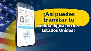 Así puedes tramitar tu cédula digital en los Estados Unidos [upl. by Ecneralc]