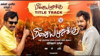 Meesaya Murukku Movie Review By Trendswood  படத்த பார்க்கலாமா [upl. by Ferdy]