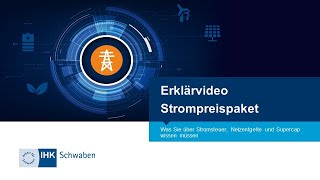 Strompreispaket  Was Sie über Netzentgelte Stromsteuer und Supercap wissen müssen [upl. by Mischa]