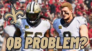 QB PROBLEM  MADDEN 25 NEW ORLEANS SAINTS FRANCHISE EPISODE 36 [upl. by Yedorb]