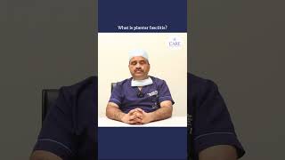 What is Plantar Fasciitis  Dr Jagan Mohana Reddy  CARE Hospitals HITEC City [upl. by Noir]