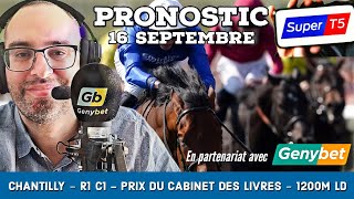 🔴 Pronostic Quinté  Super Top5 Lundi 16 Septembre 2024 Chantilly 🔴 Prix du Cabinet des Livres [upl. by Donaugh]