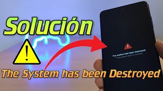 Repara el Error quotSystem Destroyedquot que destruye tu Xiaomi Dos Métodos [upl. by Jermayne192]